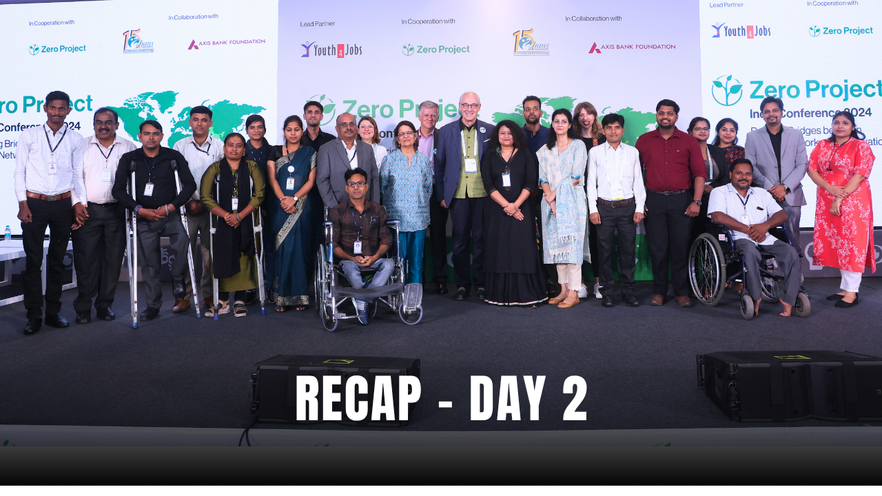 Diverse group on stage at Zero Project India Conference 2024 – Day 2 Recap.